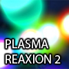  Plasma Reaxi